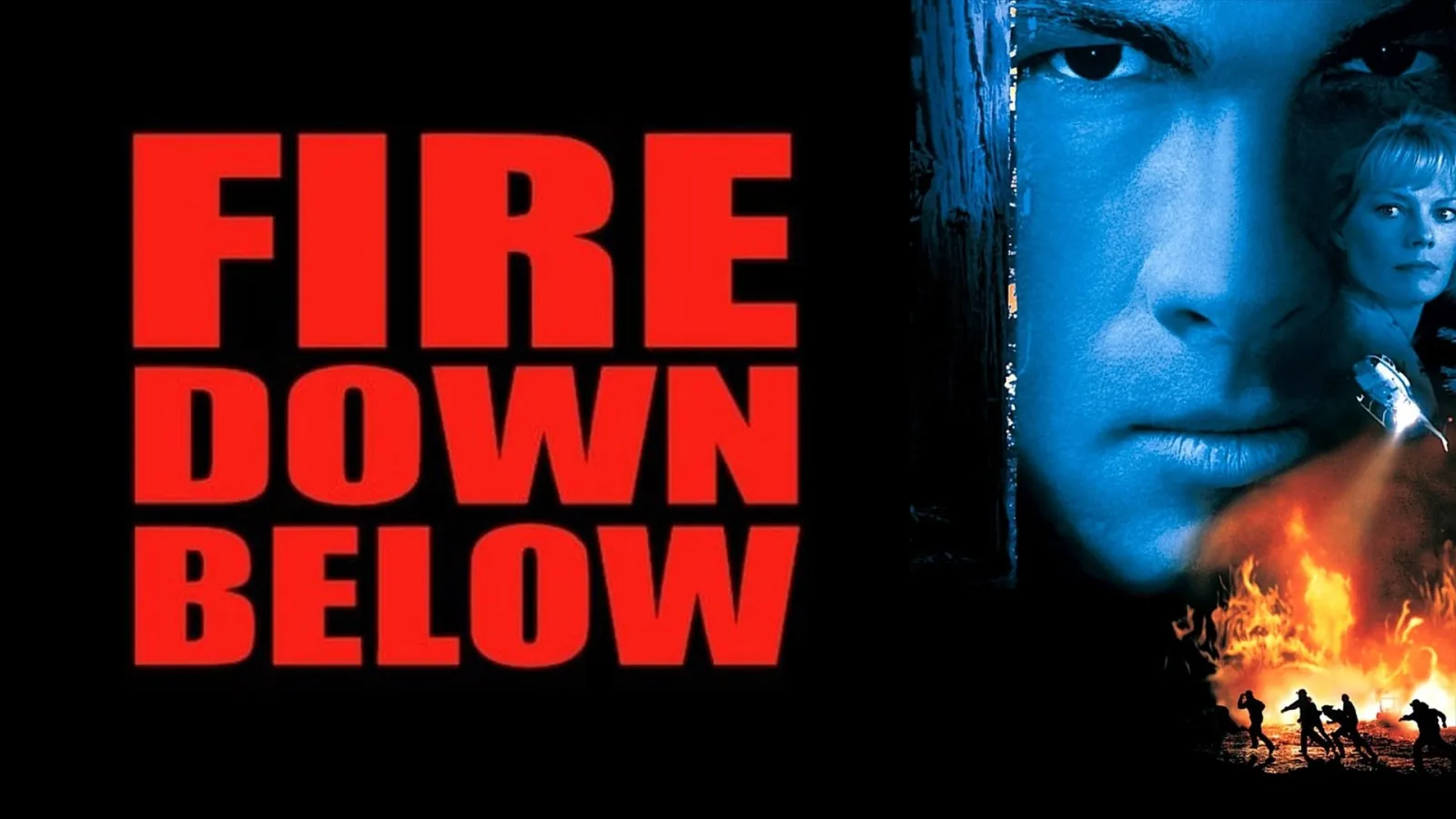 Fire Down Below - L'inferno sepolto streaming ita