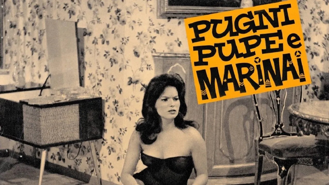 Pugni, pupe e marinai streaming ita