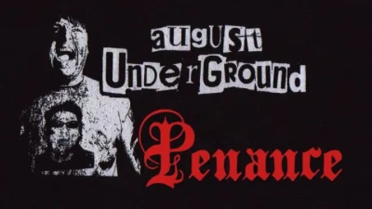 August Underground's Penance streaming ita