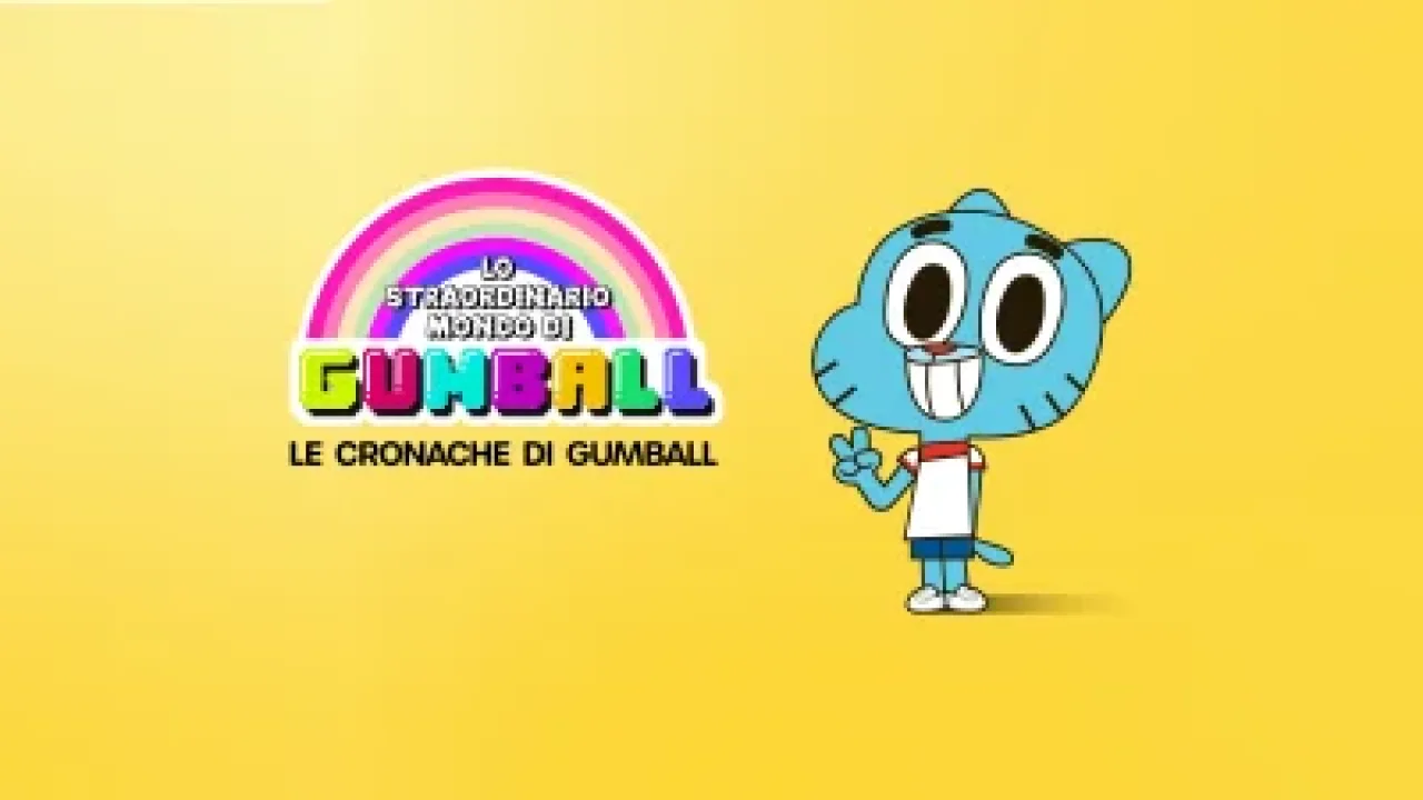 Le cronache di Gumball streaming ita