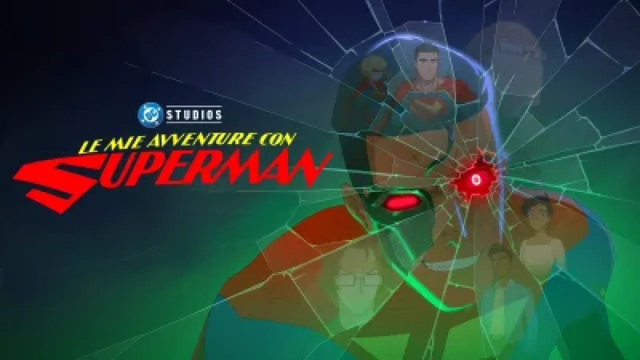 Le mie Avventure con Superman streaming ita