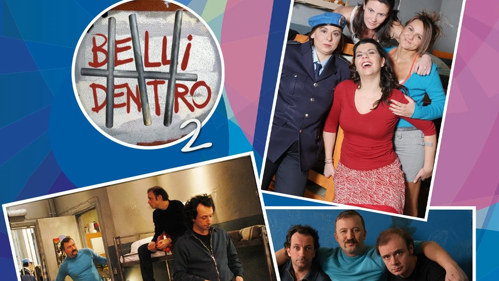 Belli dentro streaming ita