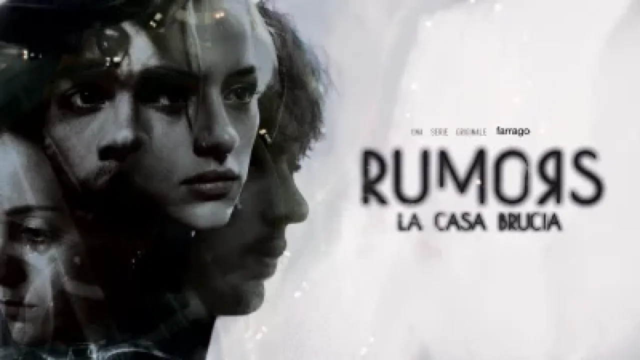 Rumors - La Casa Brucia streaming ita