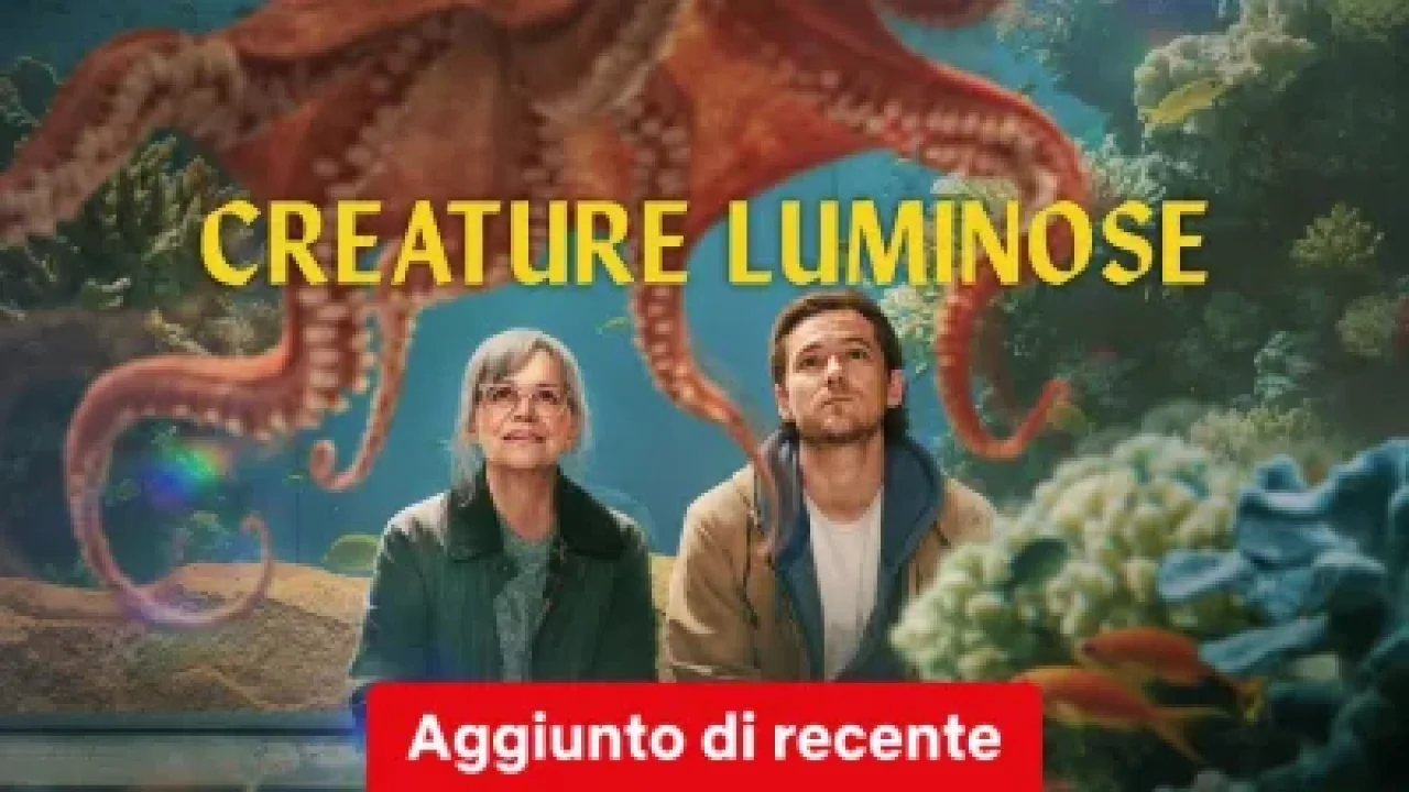 Creature luminose streaming ita