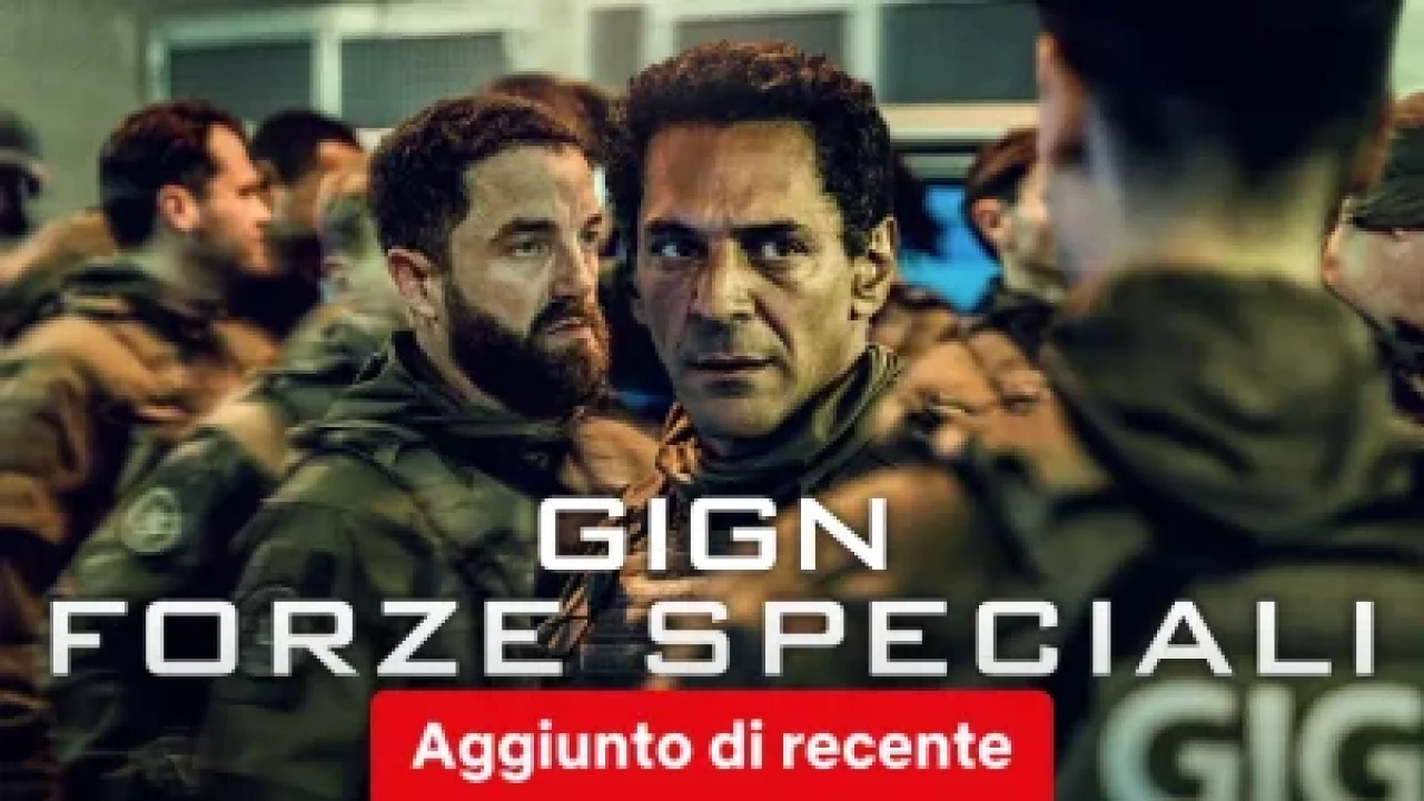 GIGN - Forze speciali streaming ita