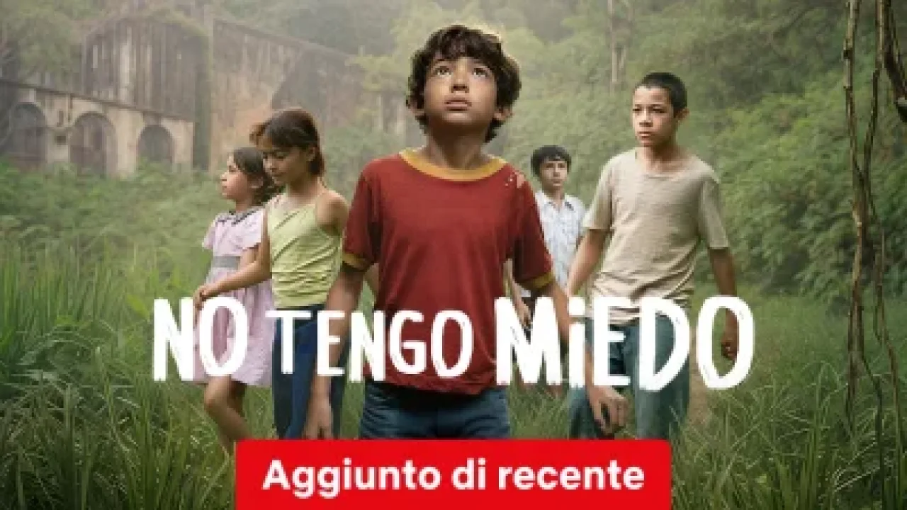 No tengo miedo streaming ita