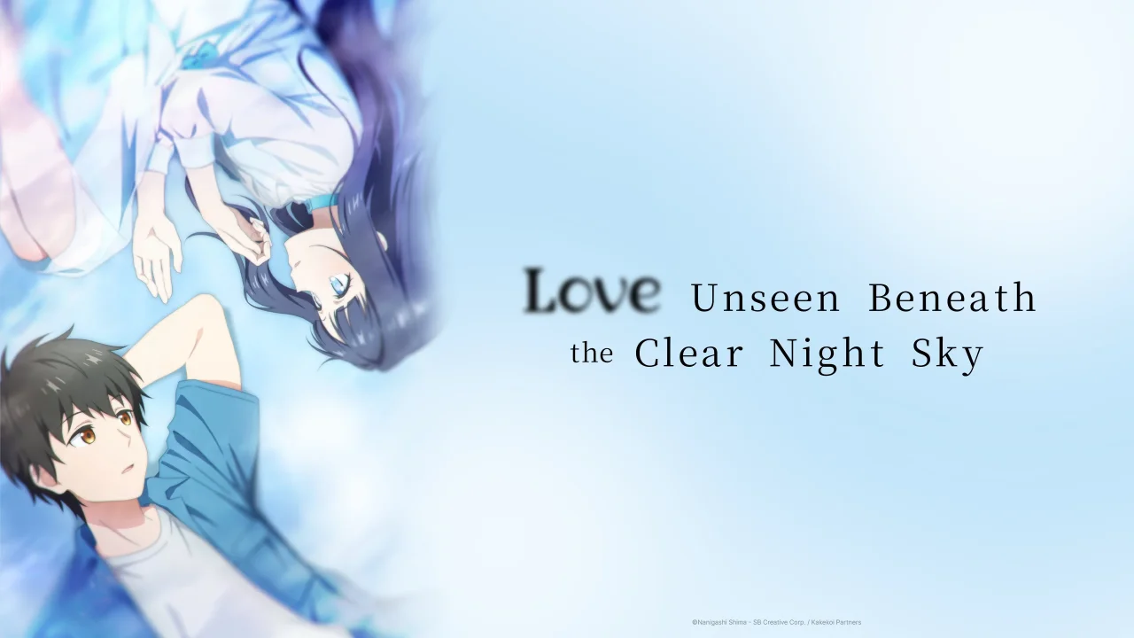 Love Unseen Beneath the Clear Night Sky streaming ita