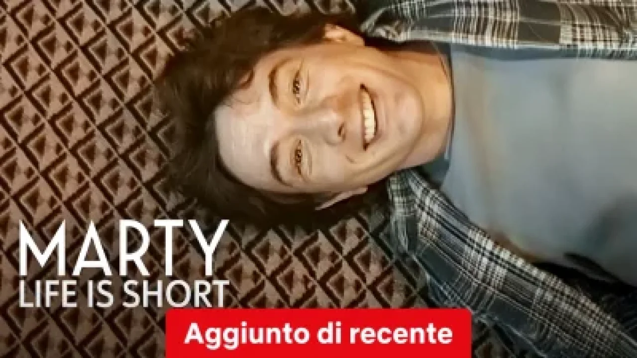 Marty, Life Is Short streaming ita