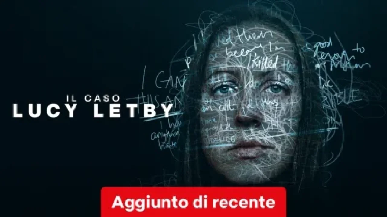 Il caso Lucy Letby streaming ita