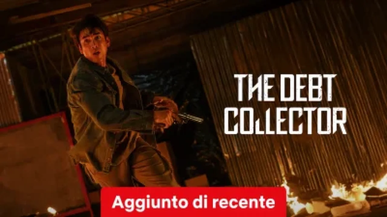The Debt Collector streaming ita