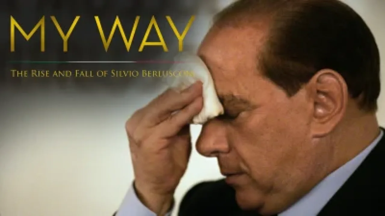 My Way: The Rise and Fall of Silvio Berlusconi streaming ita