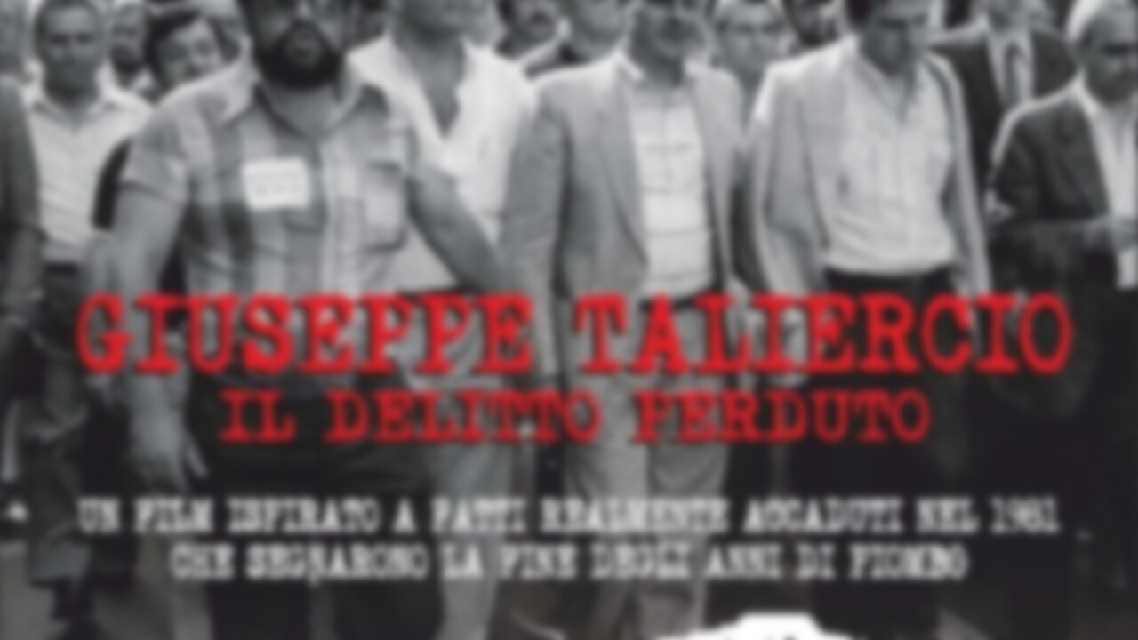Giuseppe Taliercio - Il delitto perduto streaming ita
