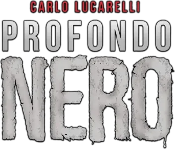 Profondo Nero Di Carlo Lucarelli