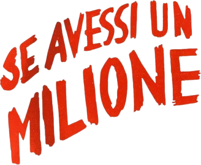 Se avessi un milione