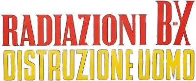 Radiazioni BX: distruzione uomo