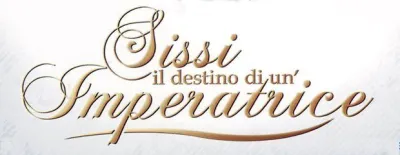 Sissi - Il destino di un'imperatrice