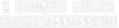 I 5 volti dell'assassino
