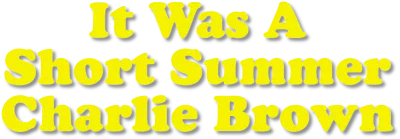 It Was a Short Summer, Charlie Brown