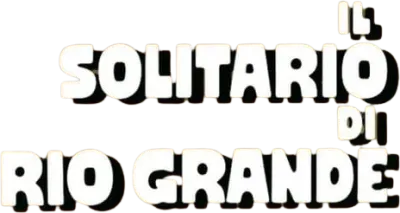 Il solitario di Rio Grande