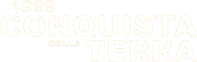 1999 - Conquista della Terra