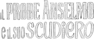 Il prode Anselmo e il suo scudiero