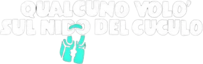 Qualcuno volò sul nido del cuculo