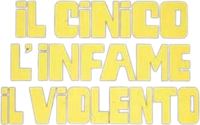 Il cinico, l'infame, il violento
