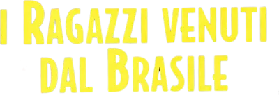 I ragazzi venuti dal Brasile
