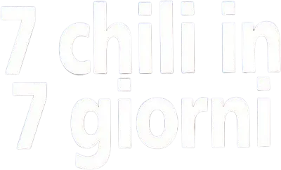 7 chili in 7 giorni
