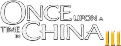 Once Upon a Time in China III