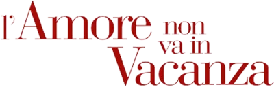 L'amore non va in vacanza