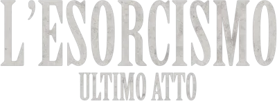 L'esorcismo - Ultimo atto