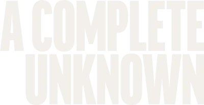 A Complete Unknown