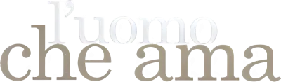 L'uomo che ama