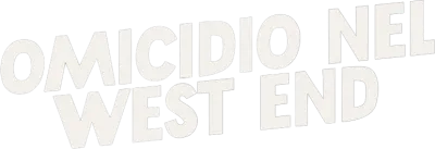 Omicidio nel West End