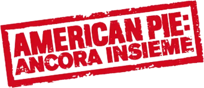 American Pie - Ancora insieme