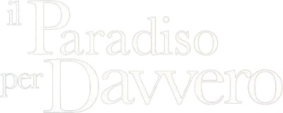 Il paradiso per davvero