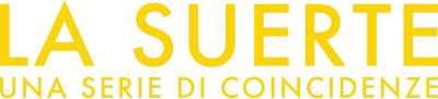 La suerte