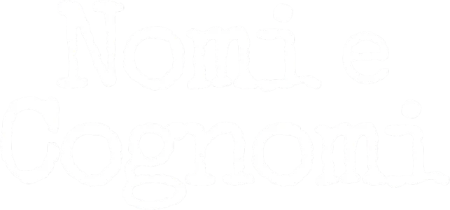 Nomi e cognomi