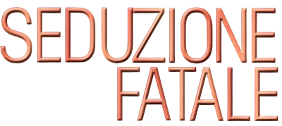 Seduzione fatale