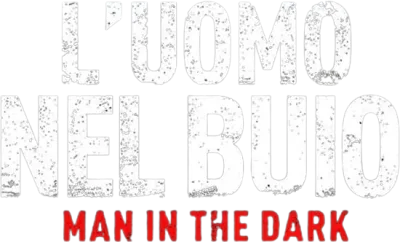 L'uomo nel buio - Man in the Dark