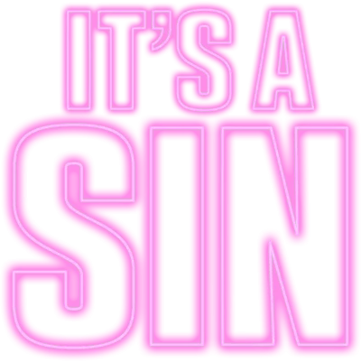 It's a Sin