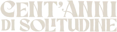 Cent’anni di solitudine