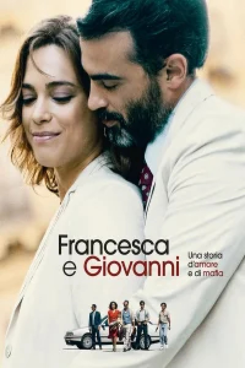 Francesca e Giovanni: Una storia d'amore e di mafia streaming ita